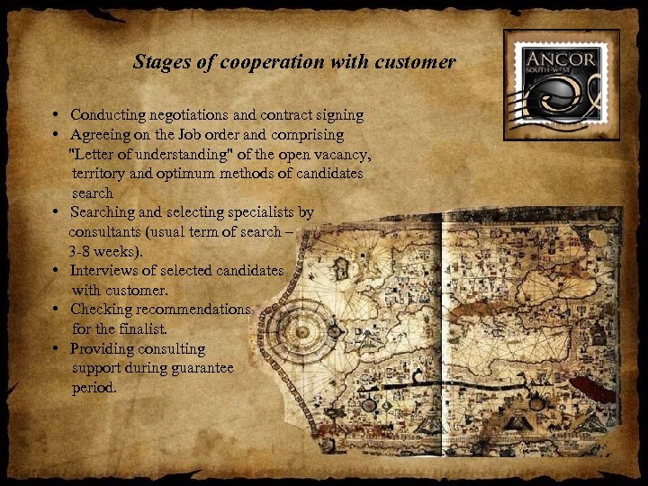 Stages of cooperation with customer • Conducting negotiations and contract signing • Agreeing on