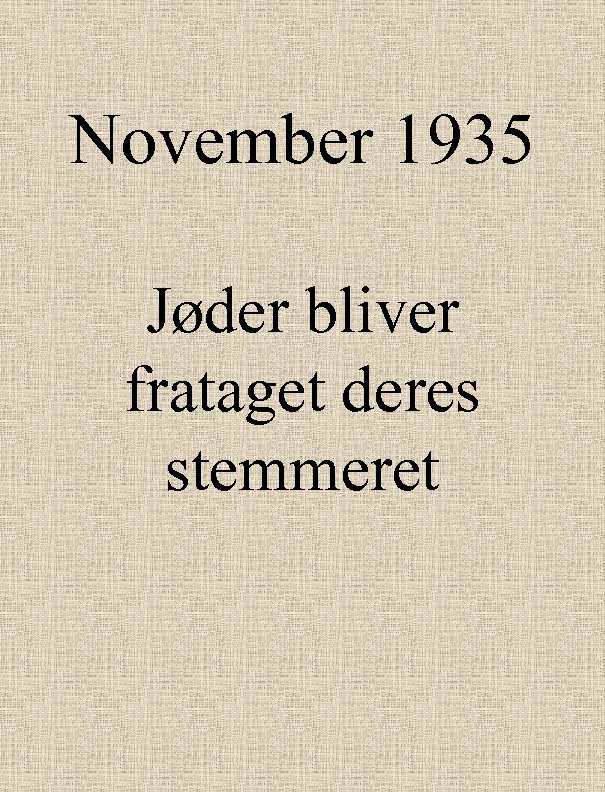 November 1935 Jøder bliver frataget deres stemmeret 