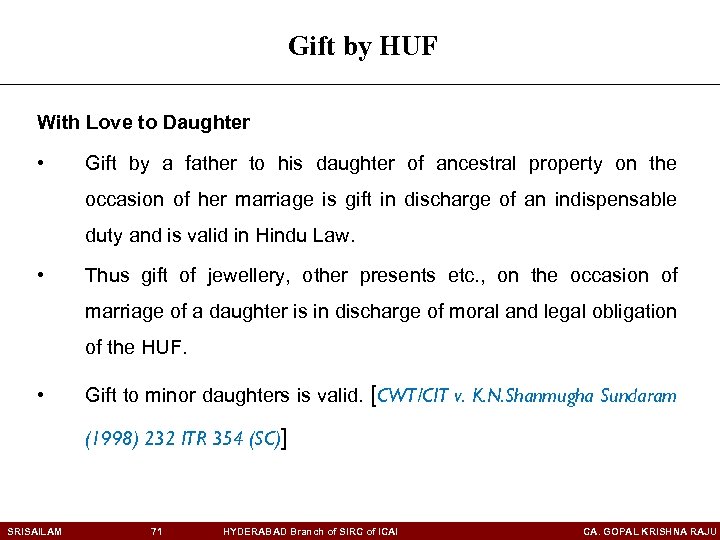 Gift by HUF With Love to Daughter • Gift by a father to his