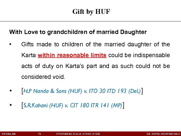 Gift by HUF With Love to grandchildren of married Daughter • Gifts made to