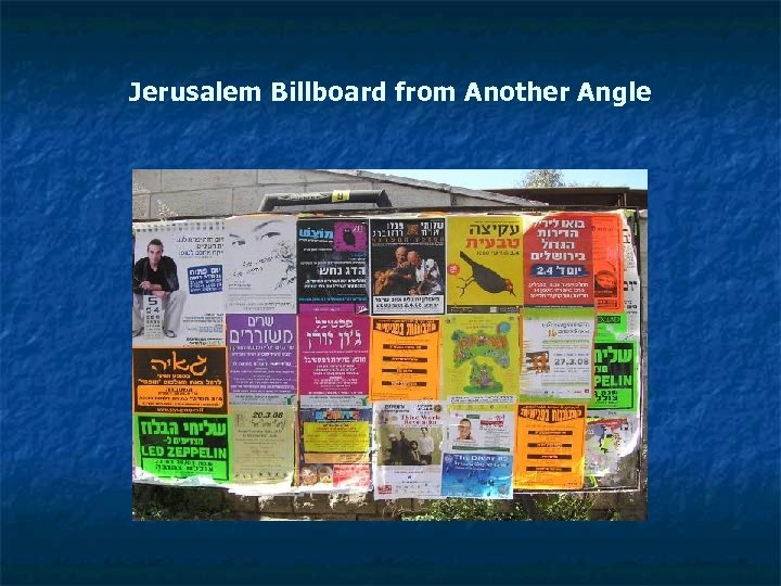 Jerusalem Billboard from Another Angle 