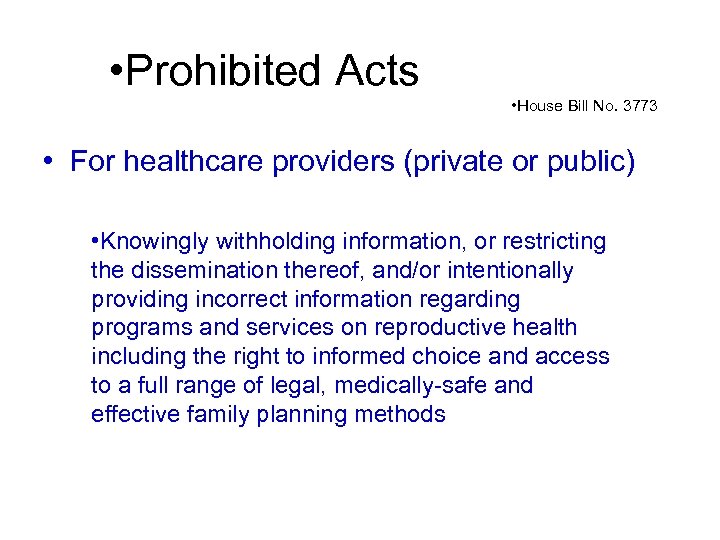  • Prohibited Acts • House Bill No. 3773 • For healthcare providers (private