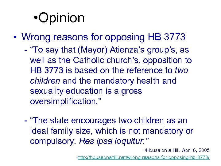  • Opinion • Wrong reasons for opposing HB 3773 - “To say that