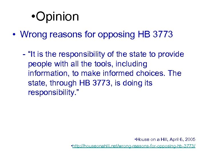  • Opinion • Wrong reasons for opposing HB 3773 - “It is the