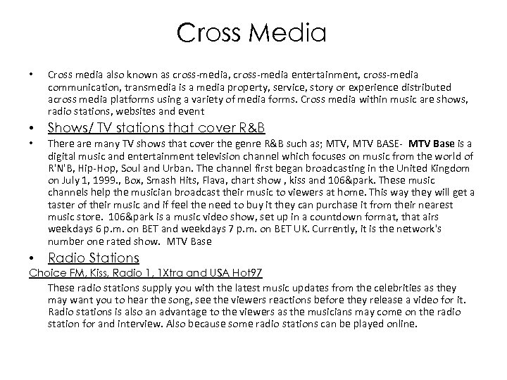 Cross Media • Cross media also known as cross-media, cross-media entertainment, cross-media communication, transmedia