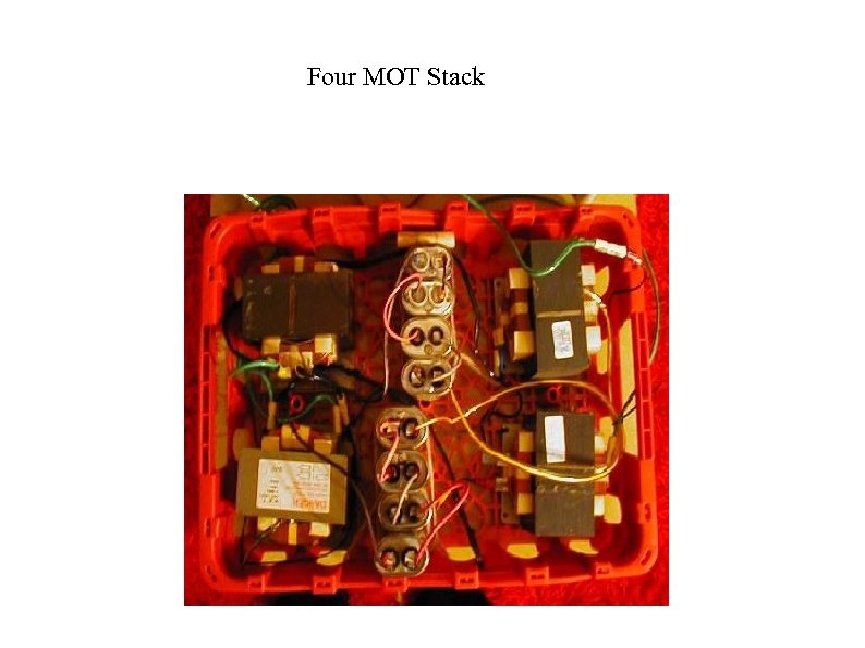 Four MOT Stack 