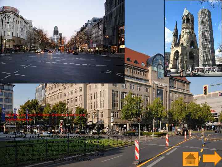 Ka. De. We, die Kaiser-Wilhelm-Gedächtniskirche und Kurfürstendamm Wenn Sie vom Potsdamer Platz mit der