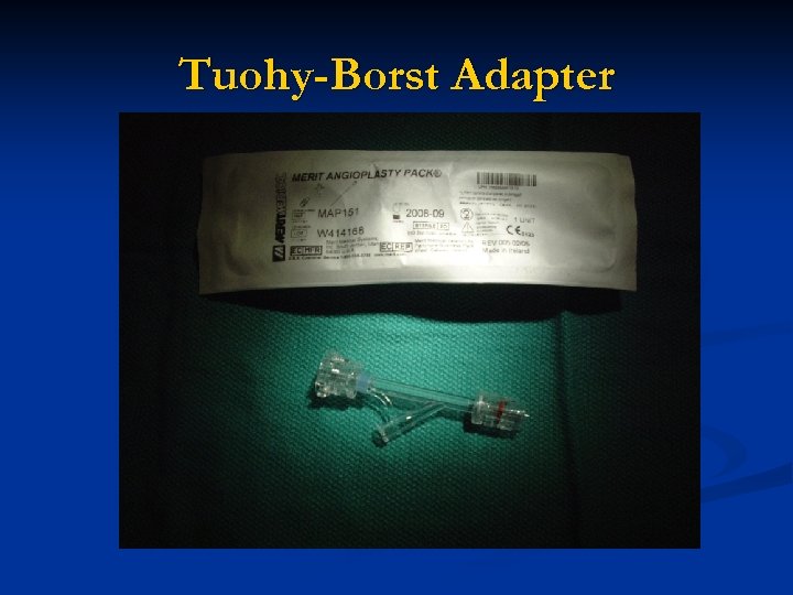 Tuohy-Borst Adapter 