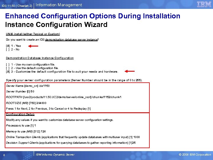 IDS 11. 50 ( Cheetah 2) Information Management Enhanced Configuration Options During Installation Instance