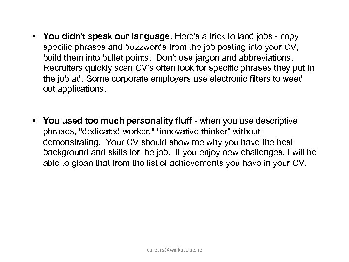  • You didn't speak our language. Here's a trick to land jobs -