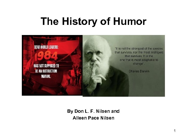 The History of Humor By Don L. F. Nilsen and Alleen Pace Nilsen 1