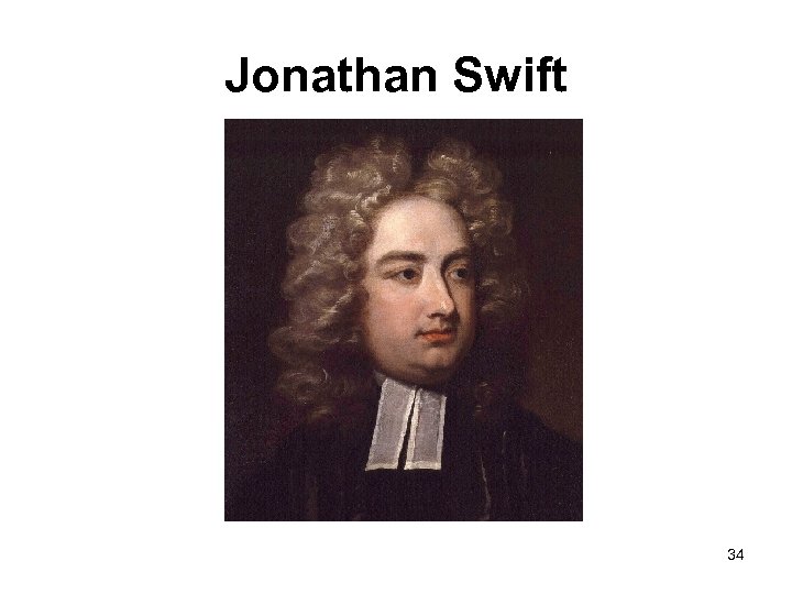 Jonathan Swift 34 