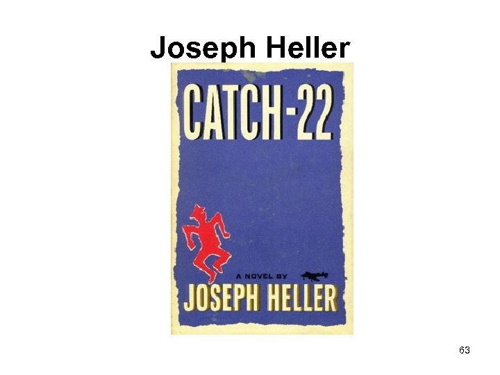 Joseph Heller 63 