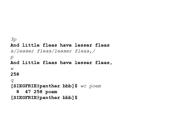 3 p And little fleas have lesser fleas s/lesser fleas, / p And little