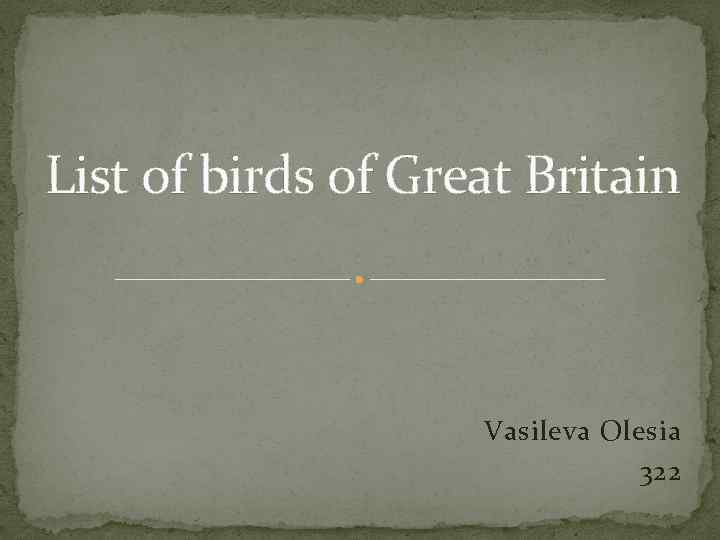 List of birds of Great Britain Vasileva Olesia 322 