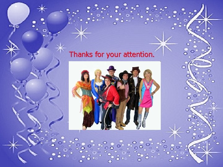 Thanks for your attention. 