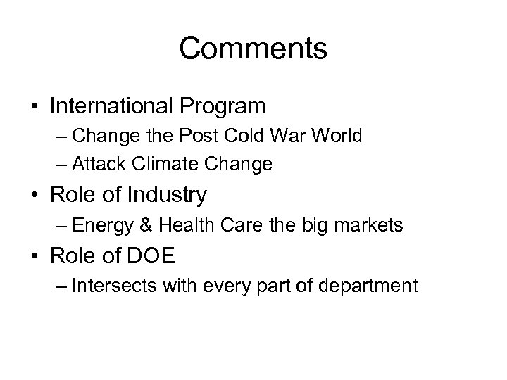 Comments • International Program – Change the Post Cold War World – Attack Climate
