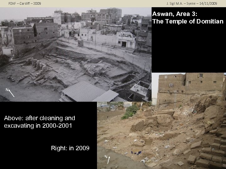 PZAF – Cardiff – 2009 J. Sigl M. A. – Syene – 14/11/2009 Aswan,