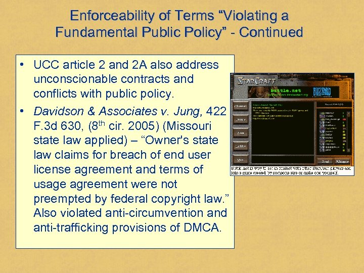 Enforceability of Terms “Violating a Fundamental Public Policy” - Continued • UCC article 2
