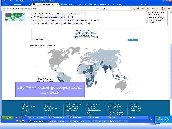 http: //www. census. gov/population/int ernational/ 