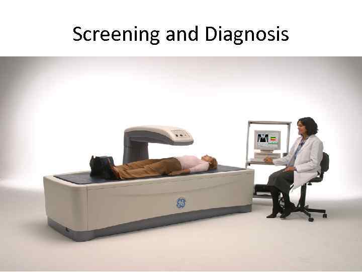 Screening and Diagnosis 