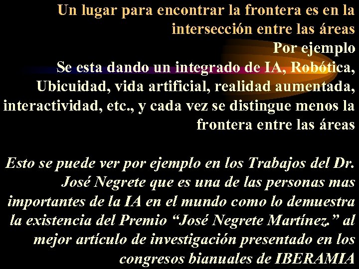 Un lugar para encontrar la frontera es en la intersección entre las áreas Por