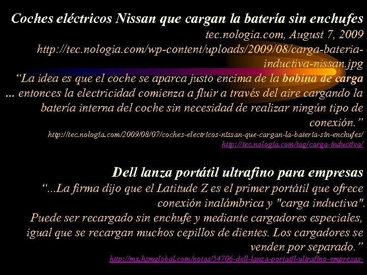 Coches eléctricos Nissan que cargan la batería sin enchufes tec. nologia. com, August 7,