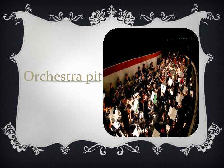 Orchestra pit 