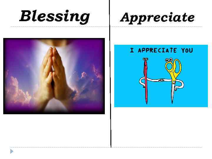 Blessing Appreciate 