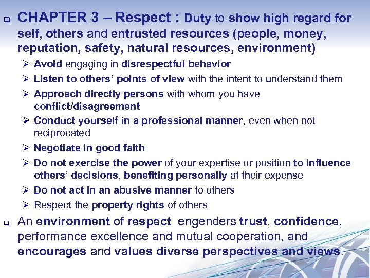 q CHAPTER 3 – Respect : Duty to show high regard for self, others