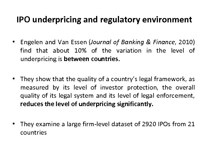 IPO underpricing and regulatory environment • Engelen and Van Essen (Journal of Banking &