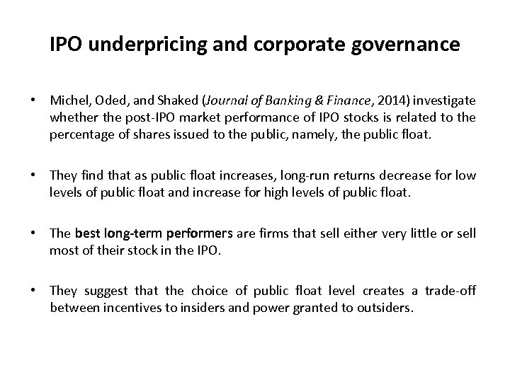 IPO underpricing and corporate governance • Michel, Oded, and Shaked (Journal of Banking &
