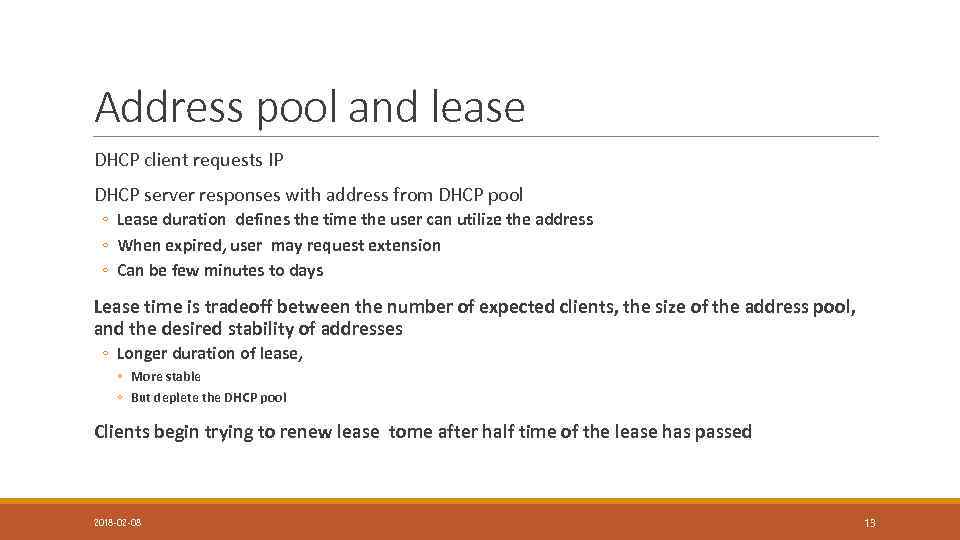 Address pool and lease DHCP client requests IP DHCP server responses with address from