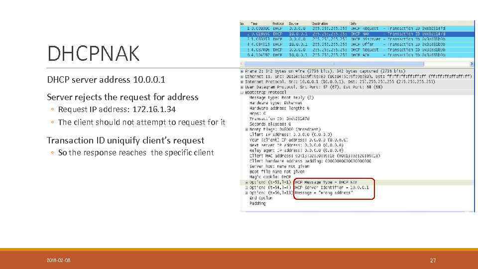 DHCPNAK DHCP server address 10. 0. 0. 1 Server rejects the request for address