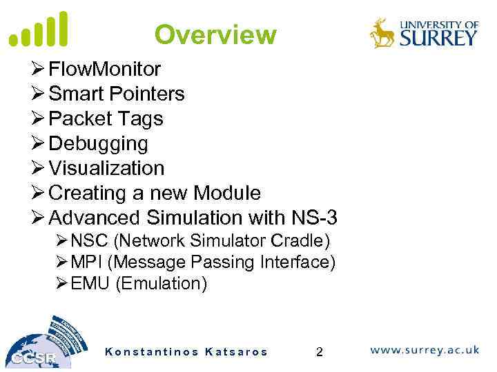 Overview Ø Flow. Monitor Ø Smart Pointers Ø Packet Tags Ø Debugging Ø Visualization