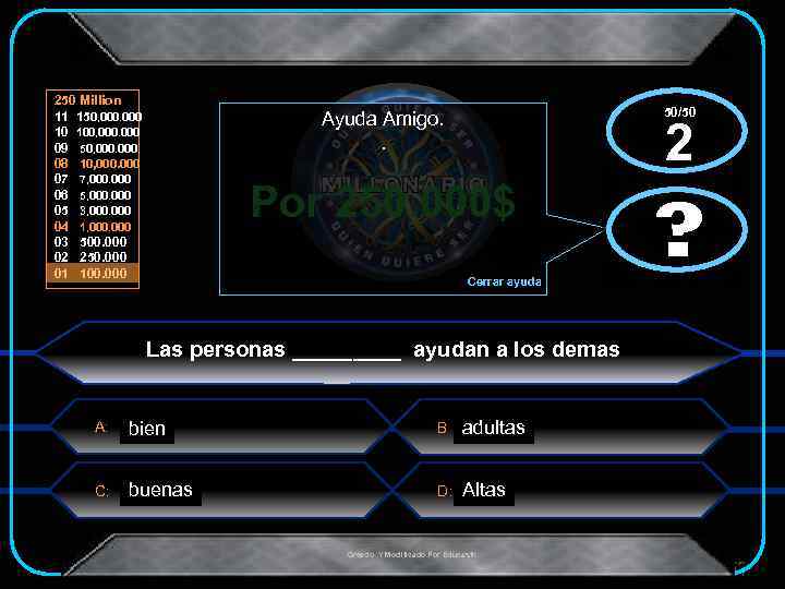 250 Million 11 150, 000 10 100, 000 09 50, 000 08 10, 000