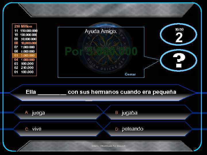 250 Million 11 150, 000 10 100, 000 09 50, 000 08 10, 000