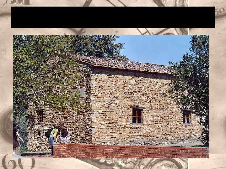 Дом в котором родился Леонардо 