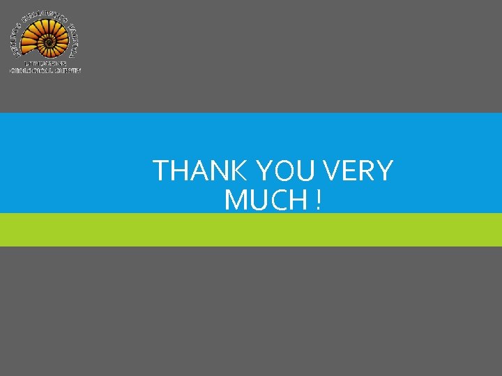 THANK YOU VERY MUCH ! 