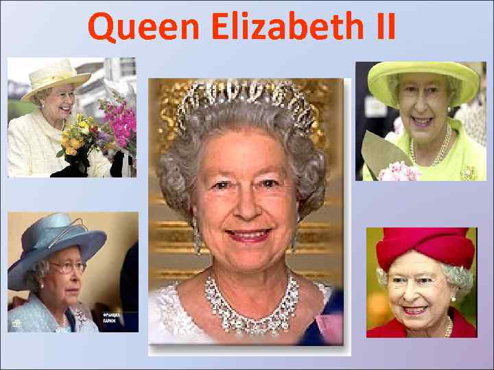 Queen Elizabeth II 