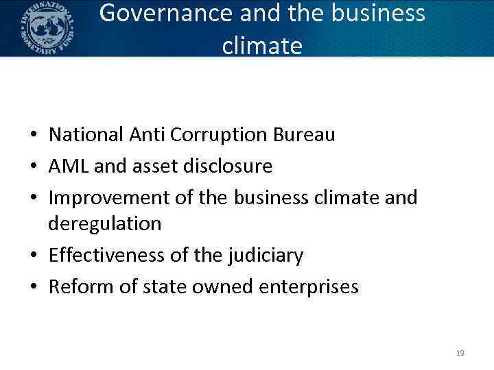 Governance and the business climate • National Anti Corruption Bureau • AML and asset