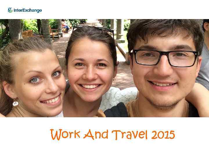 Work And Travel 2015 