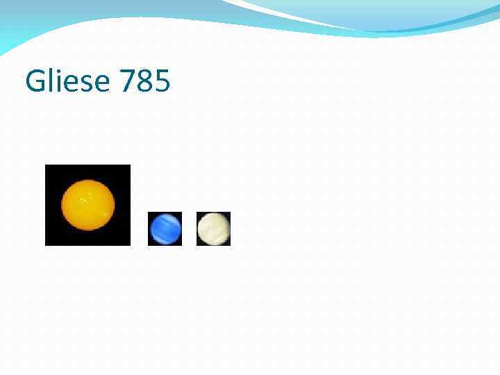 Gliese 785 