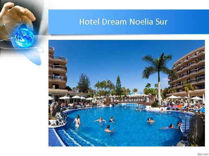 Hotel Dream Noelia Sur 