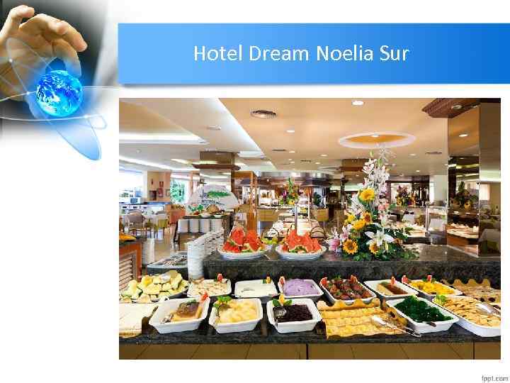 Hotel Dream Noelia Sur 