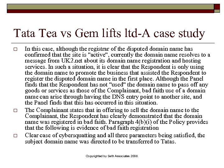 Tata Tea vs Gem lifts ltd-A case study o o o In this case,