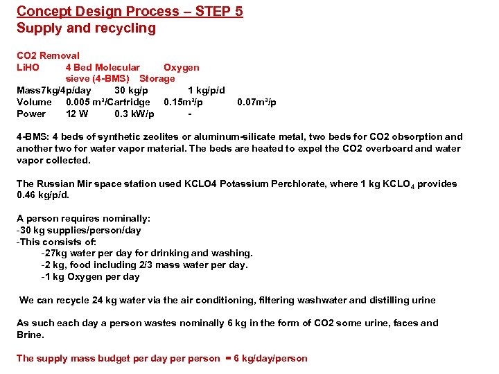 Concept Design Process – STEP 5 Supply and recycling CO 2 Removal Li. HO