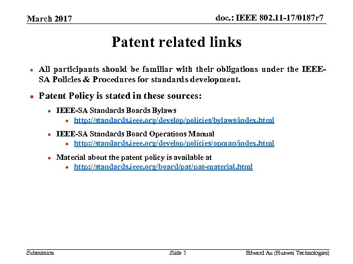 doc. : IEEE 802. 11 -17/0187 r 7 March 2017 Patent related links l