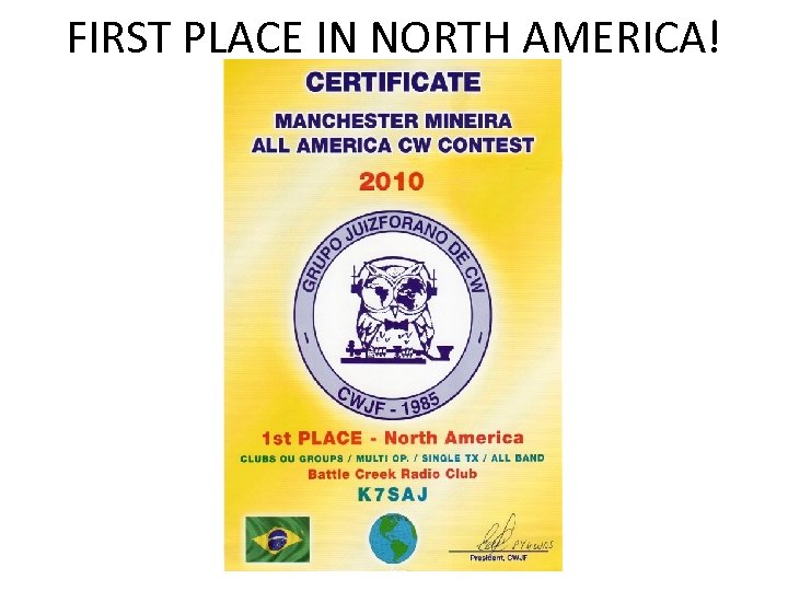 FIRST PLACE IN NORTH AMERICA! 