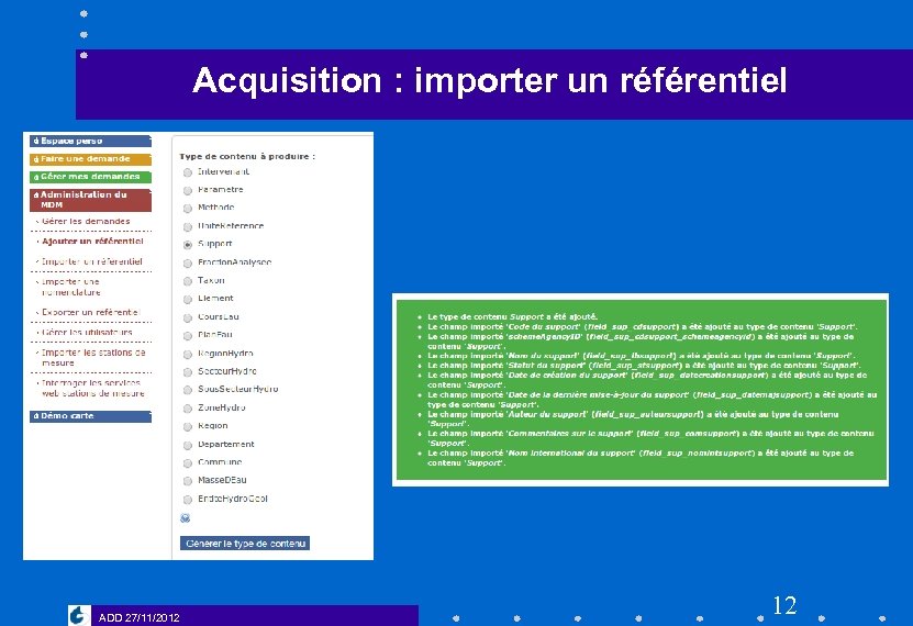 Acquisition : importer un référentiel ADD 27/11/2012 12 